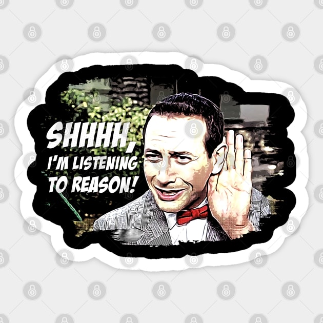 Shhh, I'm listening to reason Sticker by creativespero